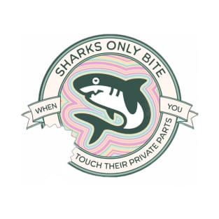 Sharks Only Bite T-Shirt