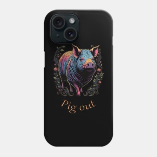 Pig out Phone Case