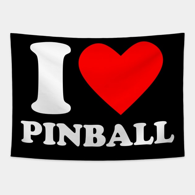 I Love Pinball Tapestry by Issho Ni