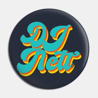 DJ NETT RETRO Pin