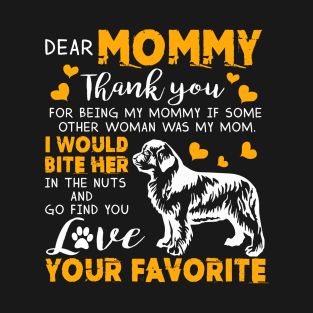 Tibetan Terrier Dear Mommy Thank You For Being My Mommy T-Shirt