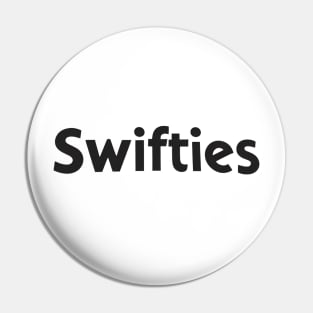 Swifties Pin