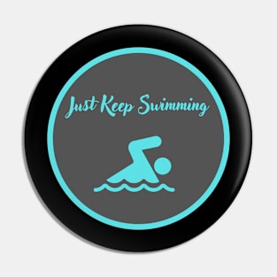 Vintage Just Keep Swimming Pin