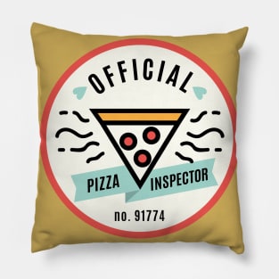 Official Pizza Inspector Pillow