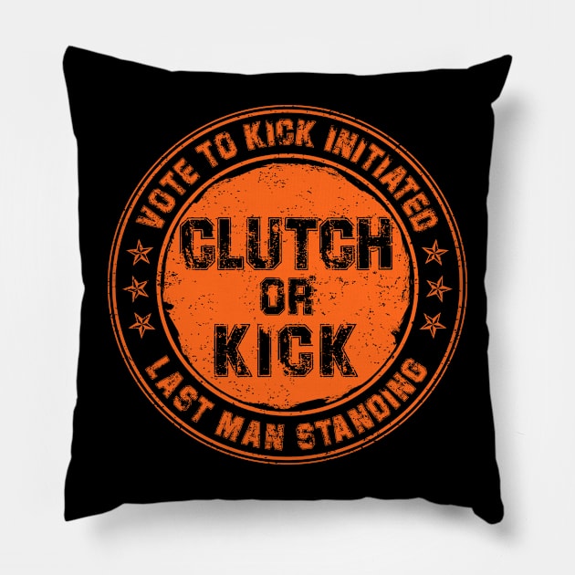 Clutch or Kick (Orange) [GTA] Pillow by GTA