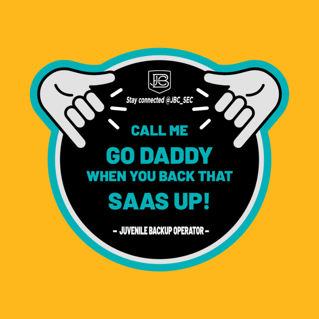 Back That SAAS Up! by JBC