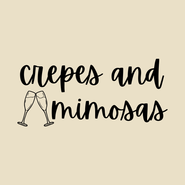 Crepes and Mimosas by Mrs. Honey's Hive
