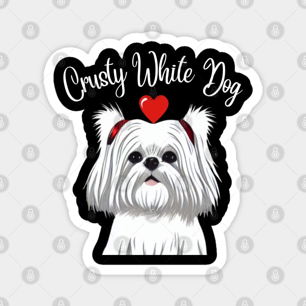 Cute Crusty White Dog Loves Mom As A Shih Tzu Girl Magnet by Mochabonk