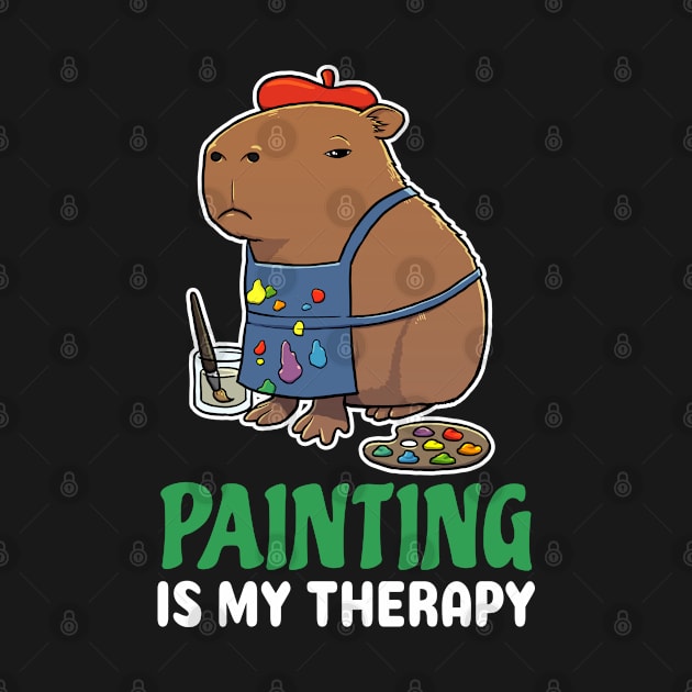 Painting is my therapy cartoon Capybara by capydays