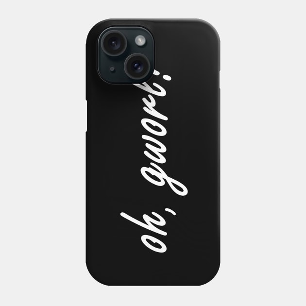 oh gworl girl Phone Case by NotComplainingJustAsking