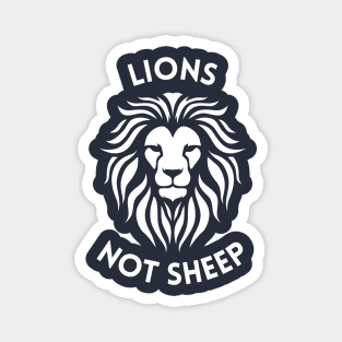 Lions Not Sheep Republican Conservative Maga Shirt Magnet