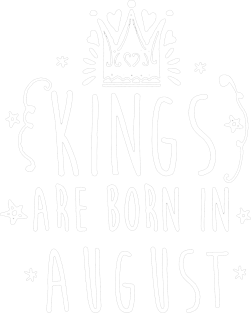 Kings are born in August Magnet