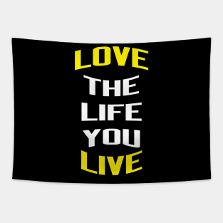 love life live Tapestry