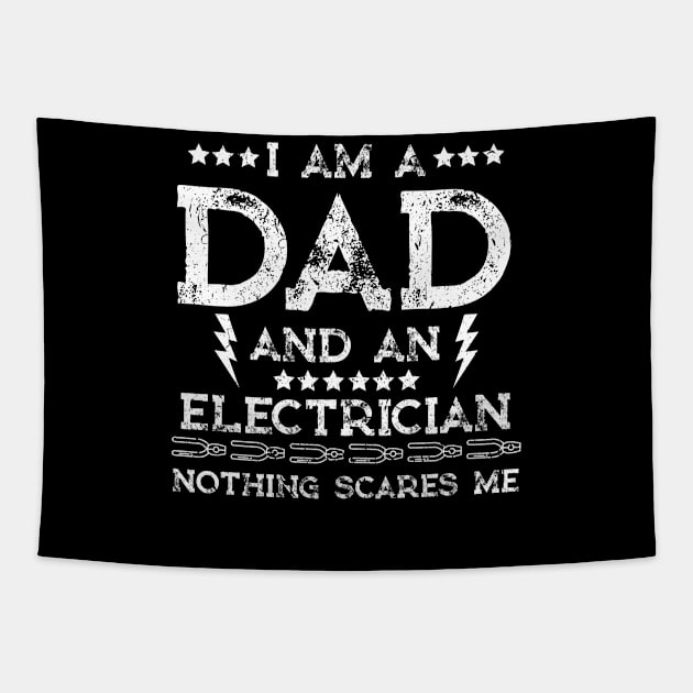 Dad Electrician Design Tapestry by TeeShirt_Expressive