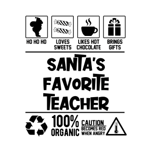 Santa's Favorite Teacher Santa Claus T-Shirt