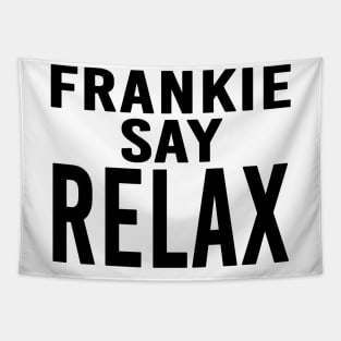 FRANKIE SAY RELAX Tapestry