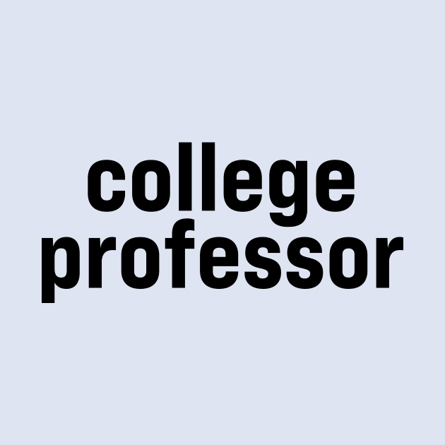 College Professor by ElizAlahverdianDesigns