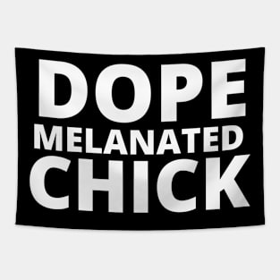 Afrinubi - Dope, Melanated, Chick Tapestry