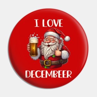 I Love Decembeer Pin