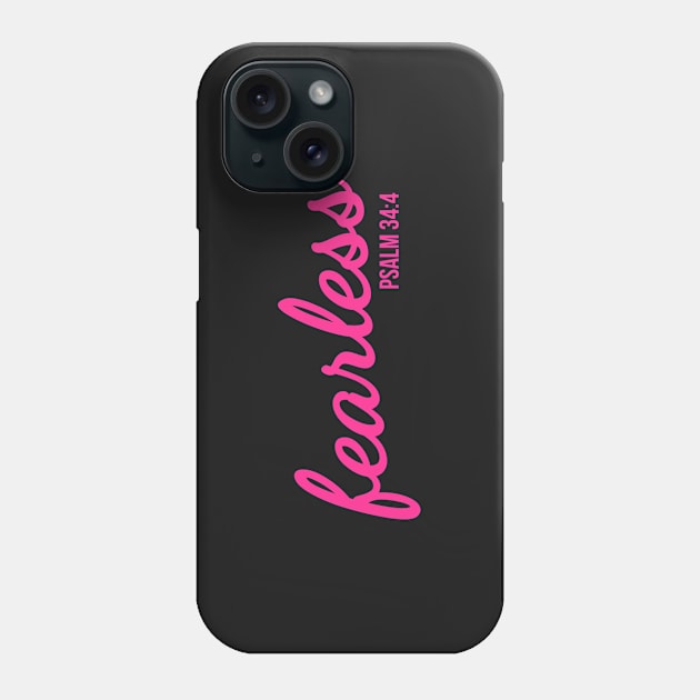 Fearless Psalm 34:4 Phone Case by ChristianLifeApparel