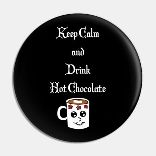 Keep Calm and Drink Pin