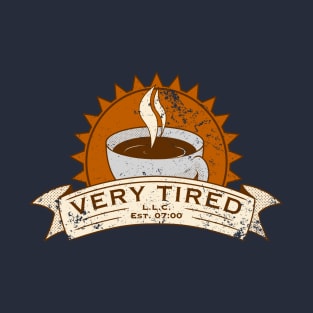 Very Tired LLC T-Shirt