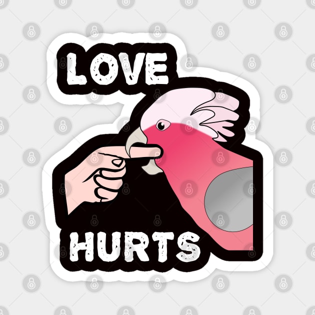 Love Hurts Rose-breasted Galah Cockatoo Parrot Biting Magnet by Einstein Parrot