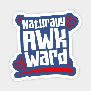 Awkward Moments Day – March Magnet