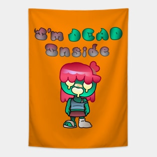 I'm Dead Inside - For Zombie Girls Tapestry