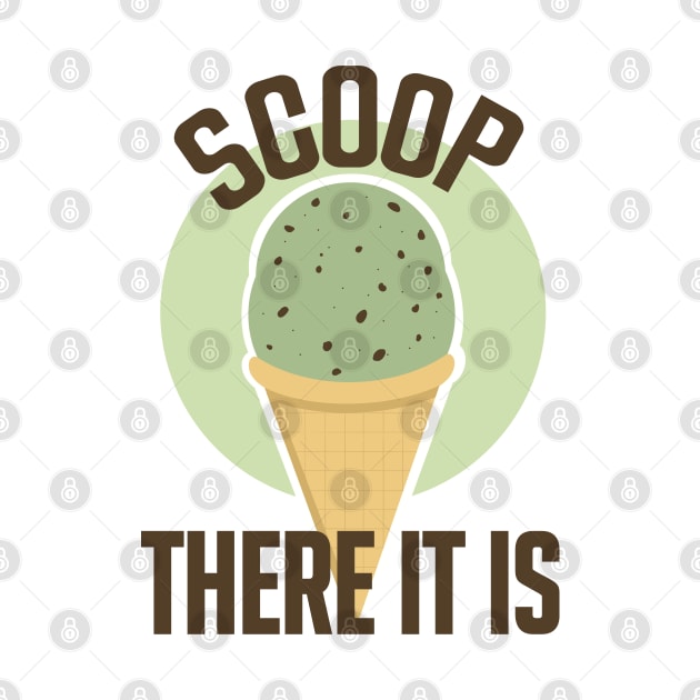 Scoop There It Is Mint Chocolate Ice Cream by Punful