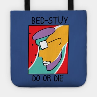 Bed-Stuy Do Or Die Tote