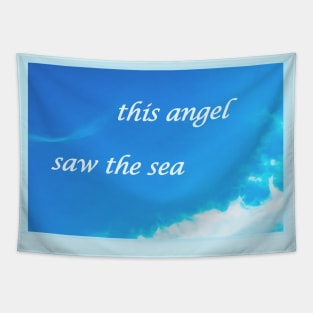 This angel saw the sea Tapestry