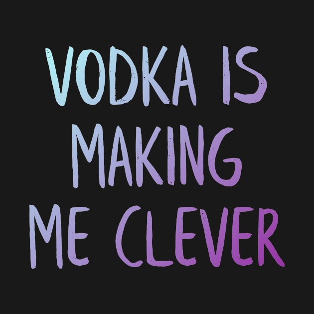 Vodka life by MiniGuardian