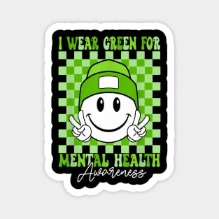 Mental Health Matters I Wear Green Mental Health Awareness Magnet