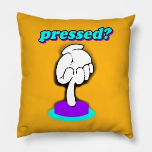 Pressed? Pillow