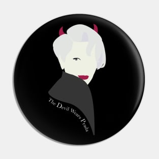 Miranda Priestly  The Devil Wears Prada Pin