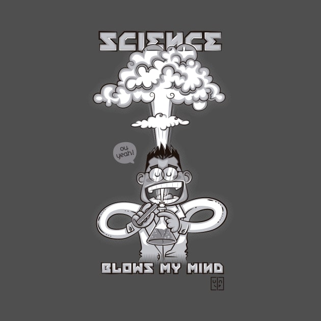 Science blows my mind by BITICOL