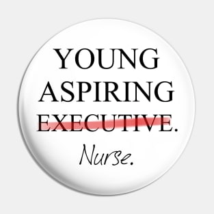 Young Aspiring Nurse Pin