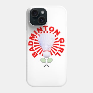 Badminton Girl - Badminton Player Phone Case