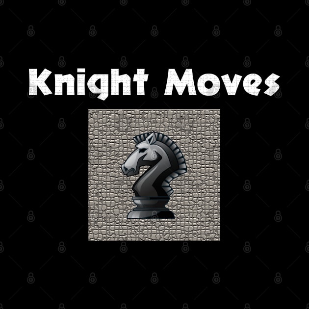 Knight Moves by islander