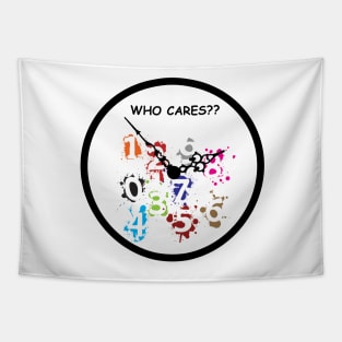 Who Cares? clock Tapestry