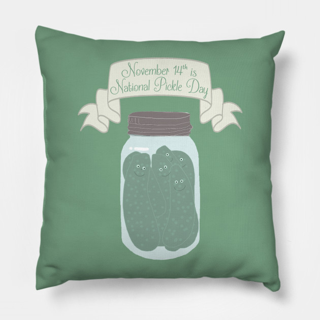 National Pickle Day Pickle Pillow Teepublic Au