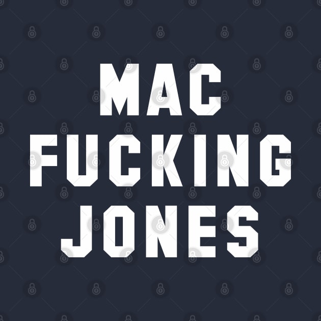 Mac Fucking Jones by Carl Cordes