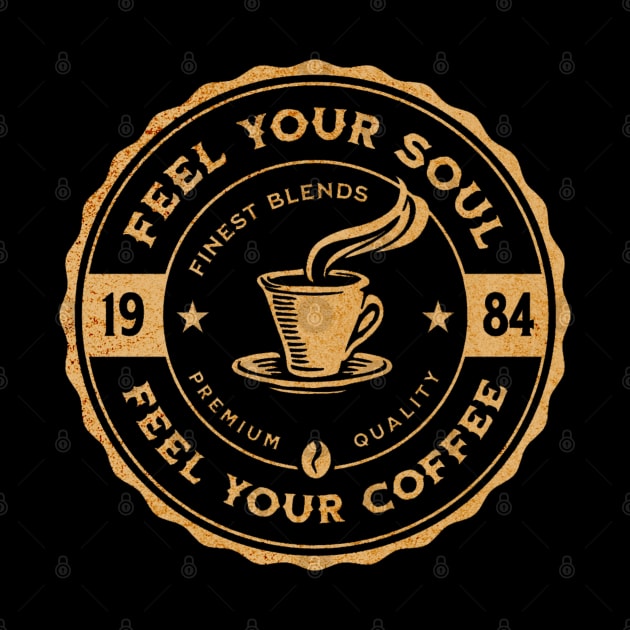 feel your soul & coffee by Dandzo