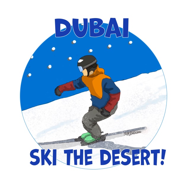 Ski The Desert, Dubai by MMcBuck