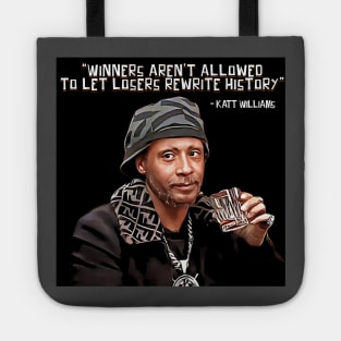 Katt Williams - Winners & Losers Tote