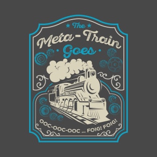 Meta-Train Version 1 T-Shirt