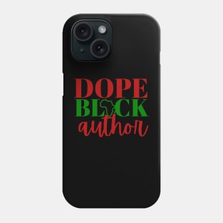 African American Dope Black Author Writer Gift Idea Phone Case