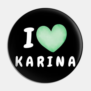 I Love Karina aespa Pin