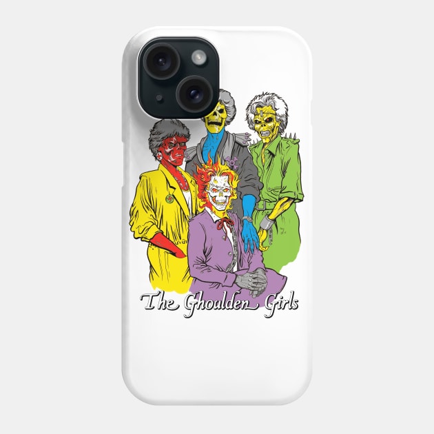 The Ghoulden Girls Phone Case by MarcoDiLeonardo